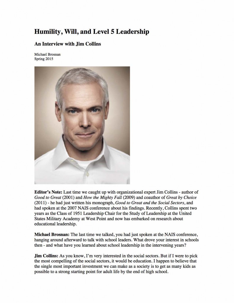 Humility, Will, and Level 5 Leadership An Interview With Jim Collins
